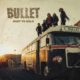 BULLET – FUEL THE FIRE 2018