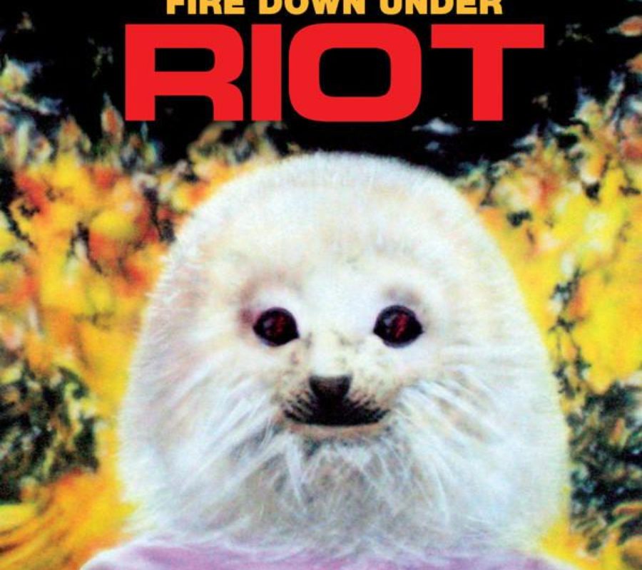 RIOT – FIRE DOWN UNDER