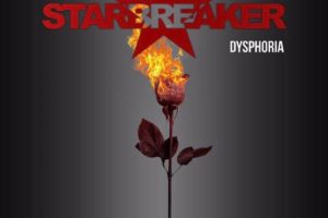 STARBREAKER (featuring TONY HARNELL, MAGNUS KARLSSON) new album coming titled DYSPHORIA- 3 official videos