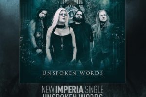 IMPERIA – “UNSPOKEN WORDS ” (OFFICIAL VIDEO 2019)