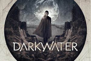 DARKWATER – “IN FRONT OF YOU” (OFFICAL LYRIC VIDEO 2019)