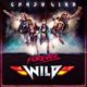 CRAZY LIXX – will release FOREVER WILD album in May 2019, “WICKED” single streaming, tour dates too!