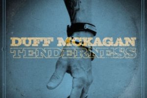 DUFF MCKAGAN (GUNS N ROSES) – “TENDERNESS” (OFFICIAL LYRIC VIDEO 2019)