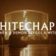 WHITECHAPEL watch the video for their new single, “When a Demon Defiles a Witch”, album THE VALLEY out 3/29/19 on METALBLADE RECORDS