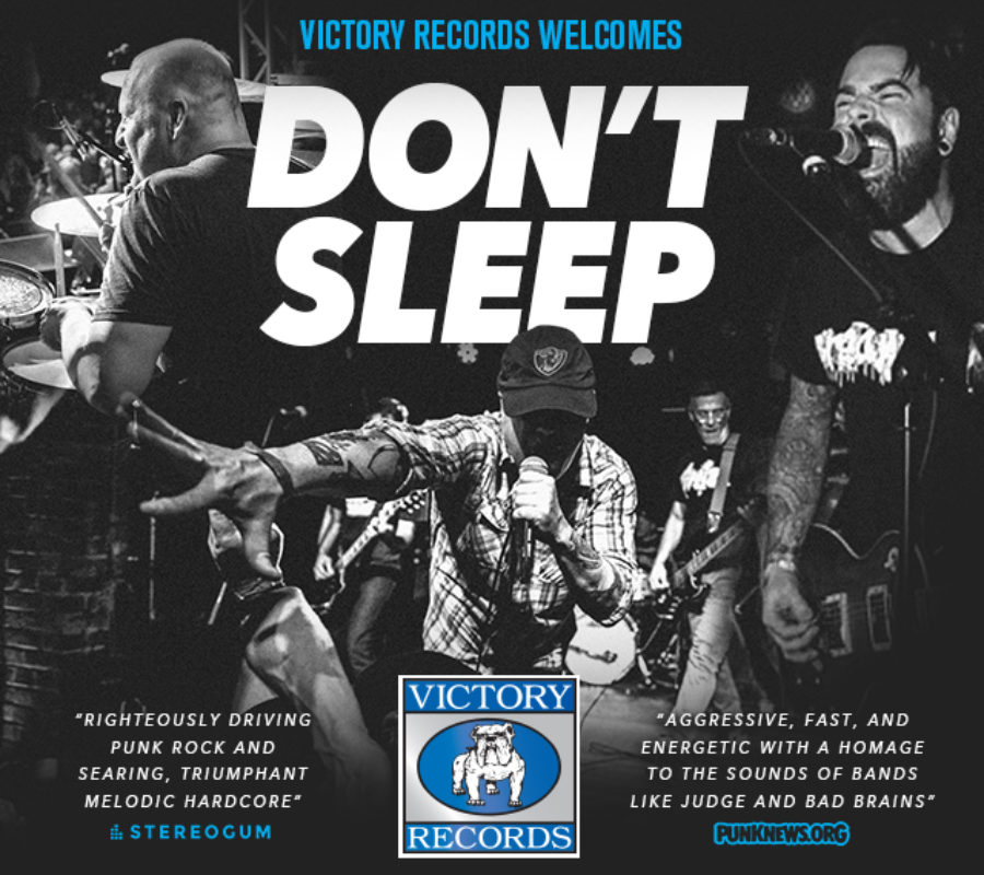 Victory Records is proud to announce the worldwide signing of Washington DC / Pennsylvania hardcore band DON’T SLEEP
