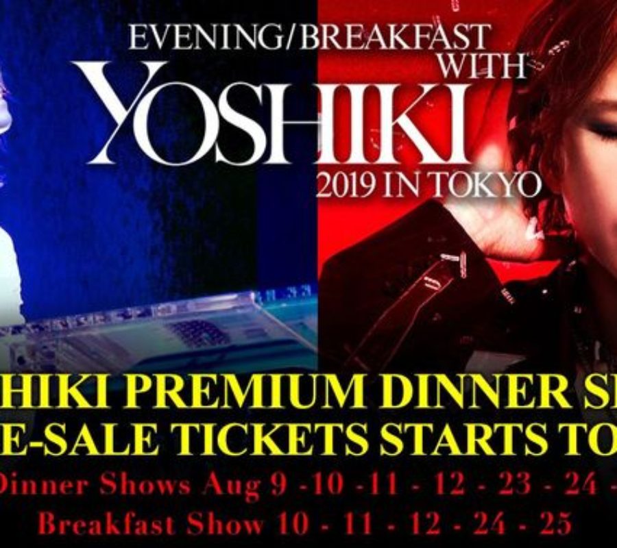 YOSHIKI – will perform X JAPAN’s famous songs, and premiere a new song,  at Evening With Yoshiki 2019 in Tokyo