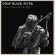COLD BLACK RIVER – new album “Tales of Death and the Devil” to be release June 14, 2019