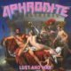 APHRODITE (Canada) – their album “Lust and War” to be released by Fighter Records on July 9, 2019