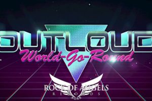 OUTLOUD – release their brand new official lyric video for the song “World-Go-Round”