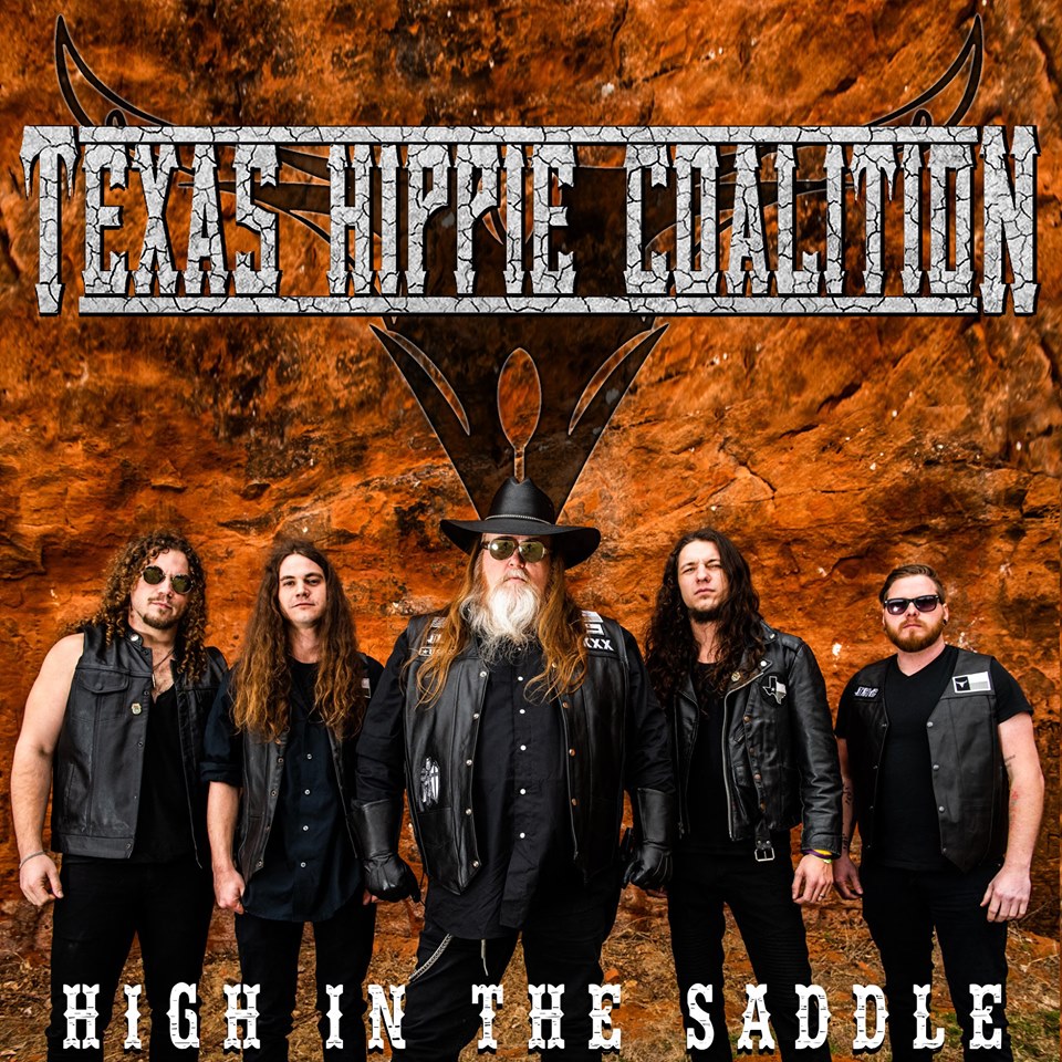 TEXAS HIPPIE COALITION released their album 'High In The Saddle" via