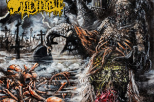 CARNAL TOMB – their album “Abhorrent Veneration” will be released by Testimony Records on July 26, 2019 – Distribution: Soulfood