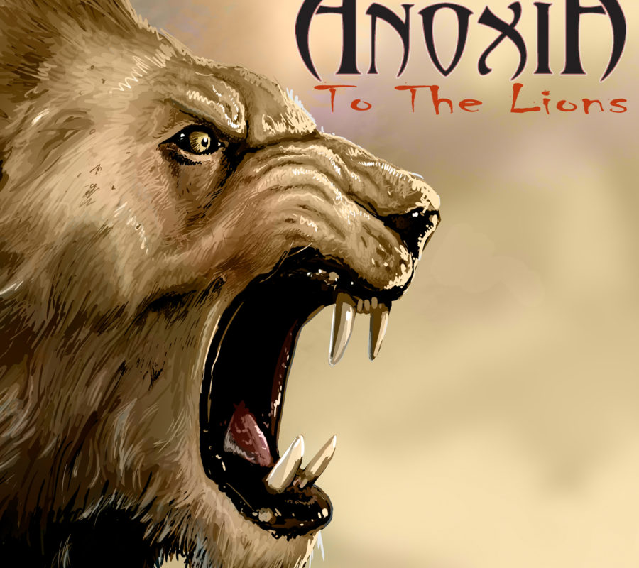 ANOXIA – their digital single titled “To The Lions” to be released via Mighty Music on June 14, 2019