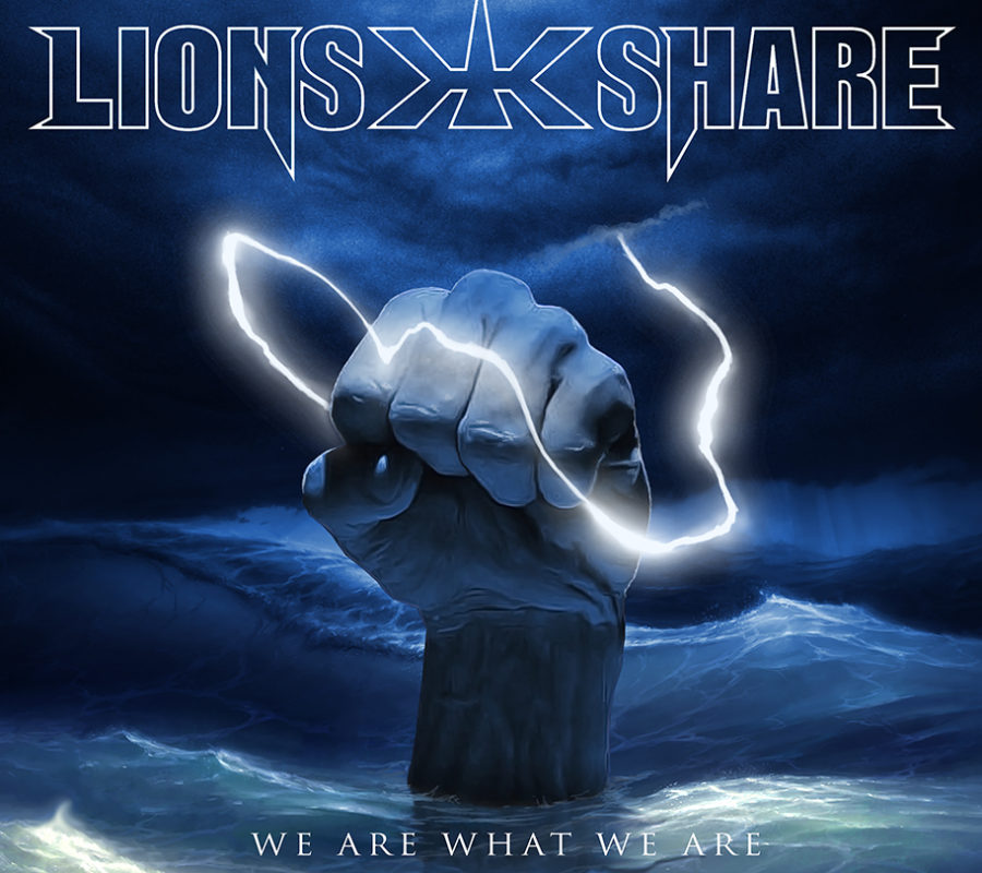 LION’S SHARE – releases new single and lyric video “We Are What We Are”