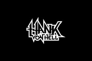 HANK VON HELL – To Tour North America (for real this time) This Summer!