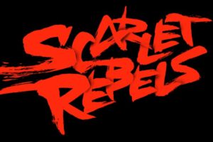SCARLET REBELS – new single & video – “No One Else To Blame” via ROAR! Rock Of Angels Records