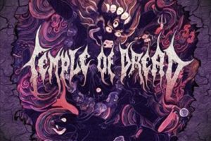 TEMPLE OF DREAD – to release “Blood Craving Mantras” via Testimony Records on August 30, 2019 – Distribution: Soulfood