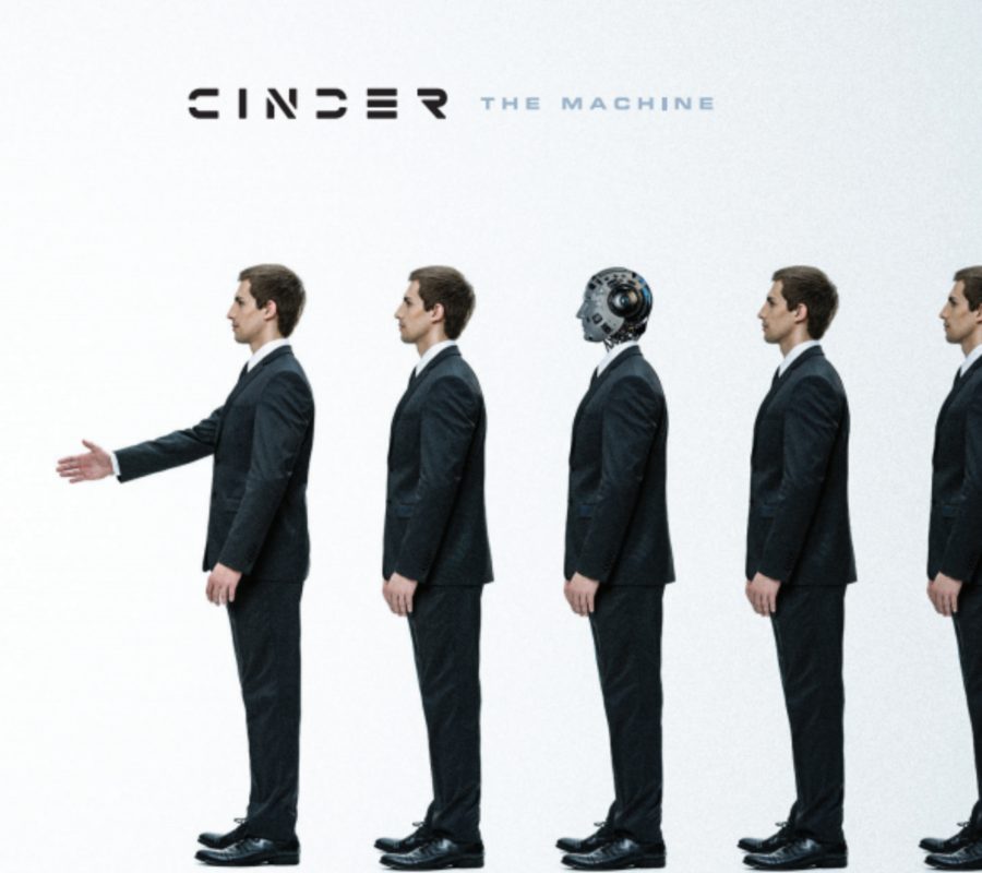 CINDER – release “The Machine” album via Art Is War Records on August 9, 2019 #cinder