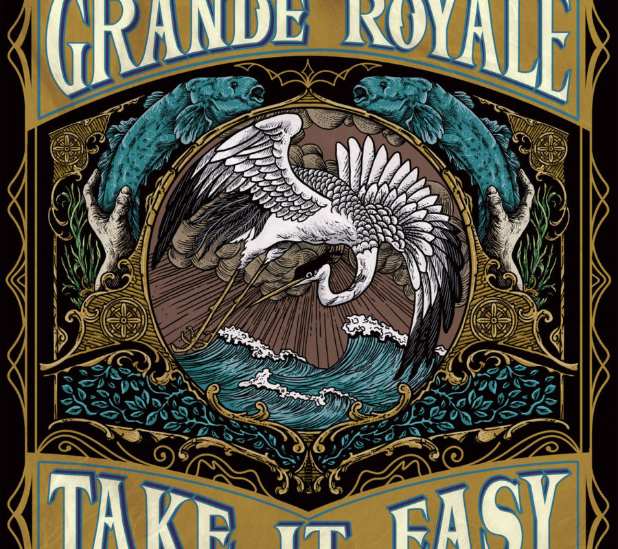 GRANDE ROYALE – new album TAKE IT EASY ready for pre orders now!