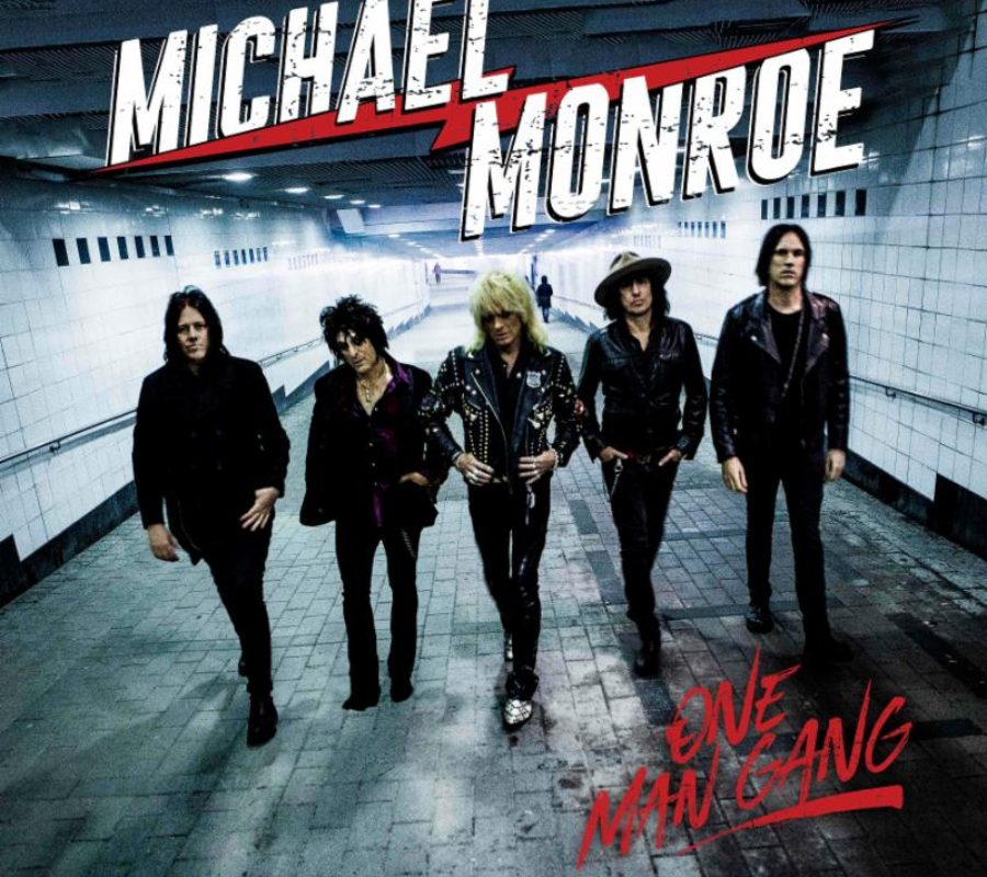 MICHAEL MONROE – announces new album “ONE MAN GANG”, and releases video for title track, the release date is OCTOBER 18, 2019 via SILVER LINING MUSIC #michaelmonroe #onemangang