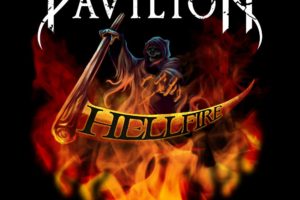 PAVILION – new video/single for their song”HELLFIRE” released, also announce Launch show