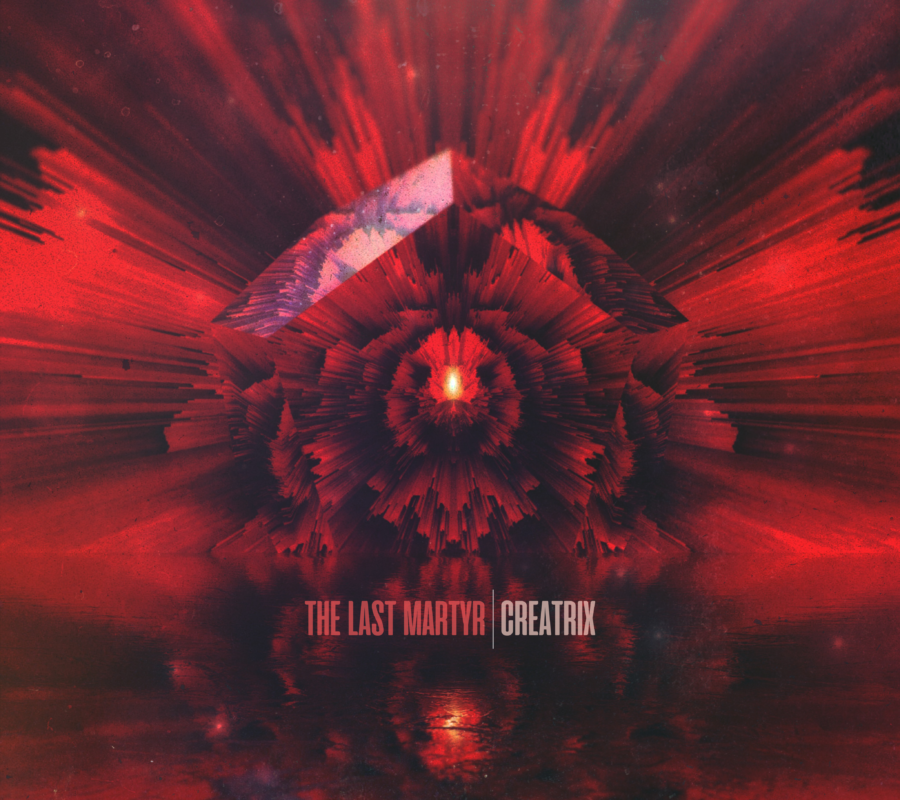 THE LAST MARTYR –  release their EP titled “Creatrix” , available now (official North American release date is August 9, 2019)