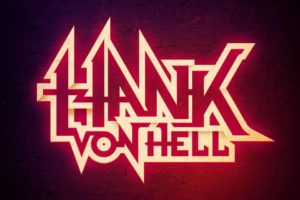 HANK VON HELL – RIP to legendary singer/frontman/actor – memorial T-shirts on sale with profits going to his estate & family #HankVonHell