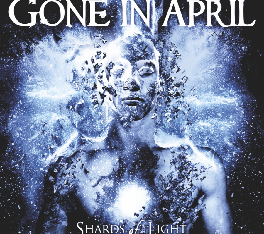 GONE IN APRIL – Premiere “If You Join Me” Music Video, From Upcoming Album “Shards of Light”  #goneinapril