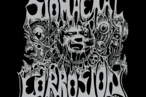 STOMACHAL CORROSION – Return with Self-Titled Album on Greyhaze Records October 11, 2019 #stomachalcorrosion