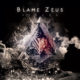 BLAME ZEUS  – signs to Rockshots Records For Third Album “SEETHE” Out November 8th, 2019 #blamezeus