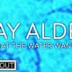 RAY ALDER – “What The Water Wanted” (Lyric Video 2019) via InsideOutMusic #rayalder