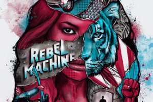 REBEL MACHINE – just released their second album “Whatever It Takes” #rebelmachine”