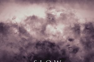 SLOW – set to release “VI-Dantalion” via  Aural Music on November 8, 2019 #slowdoom