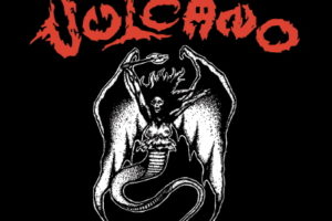VULCANO – release “Bride Of Satan” video via Mighty Music #vulcano