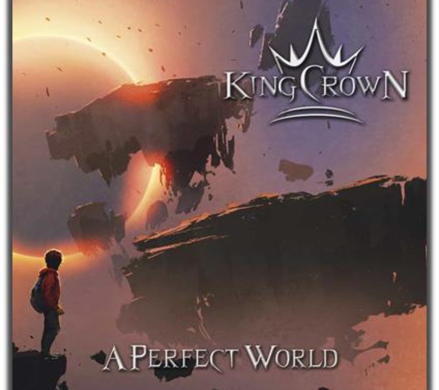 KingCrown – announce the release of their new album “A Perfect World”, out on November 1st, 2019 #kingcrown