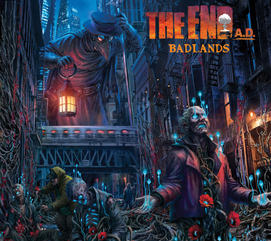 THE END A.D.  – New album release “Badlands” via Fastball Music/Soulfood on November 29, 2019 #theendad