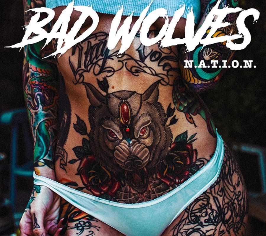 BAD WOLVES – Release Powerful New Track “Sober,” Off Sophomore Album N.A.T.I.O.N.; New Headline Shows Announced #badwolves