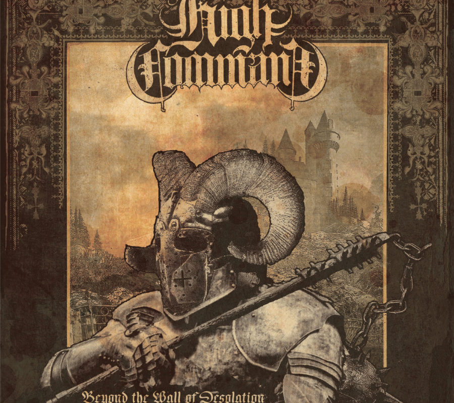 HIGH COMMAND – “Beyond The Wall Of Desolation” to be released on September 27, 2019 via Southern Lord #highcommand