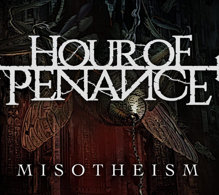 HOUR OF PENANCE – “Flames Of Merciless Gods” (Official Lyric Video) #hourofpenance