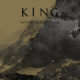 KING – release their single “Mountains Call” via Indie Recordings on September 24, 2019 – new album in November #king