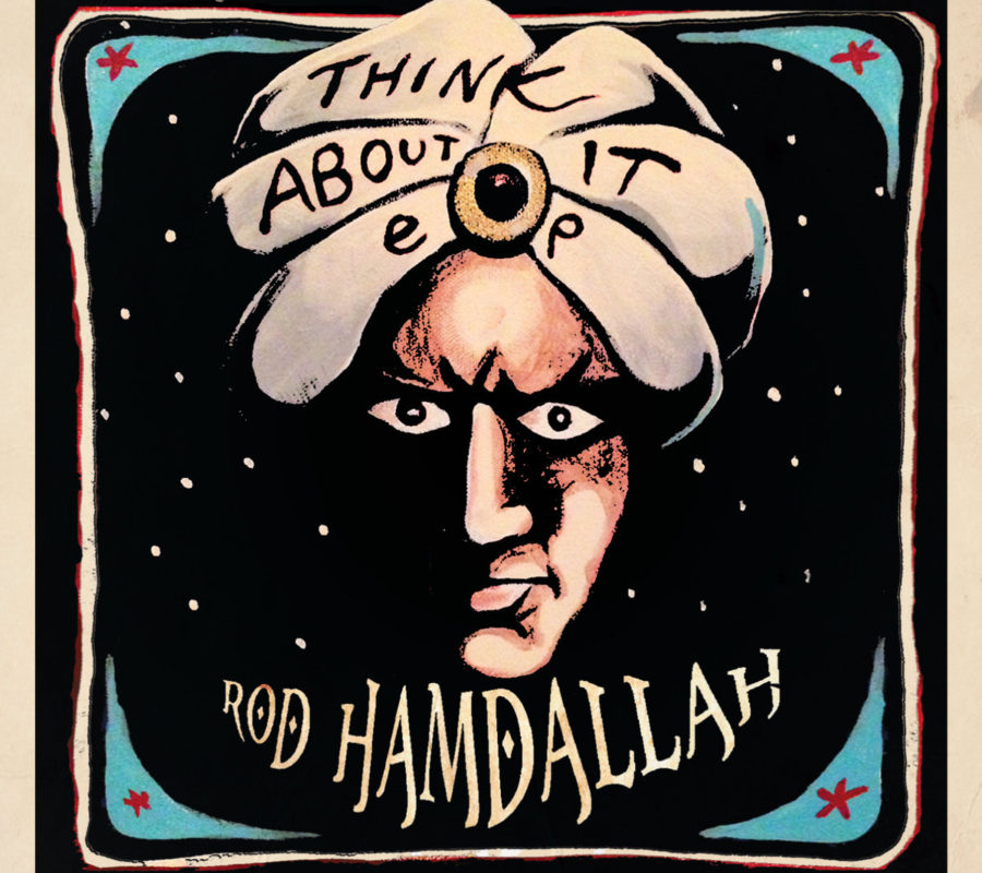 ROD HAMDALLAH – touring behind rock’n’soul record, Think About It, out now on Hound Gawd! Records #rodhamdallah