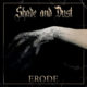 SHADE AND DUST – streamed debut full-length effort ‘ERODE’ // Album out now for CD & Digital #shadeanddust