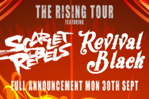 SCARLET REBELS & REVIVAL BLACK announce co-headline tour #scarletrebels #revivalblack