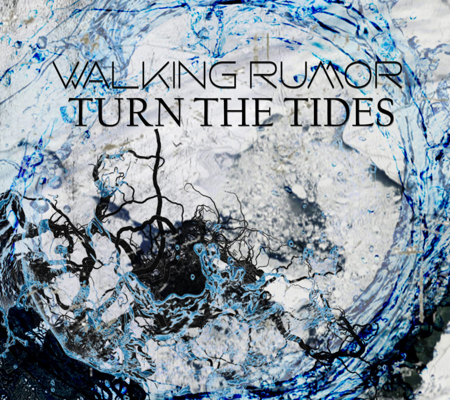 WALKING RUMOR – just released their newest single “Turn the Tides” which is the fourth release from their coming album “Symbiosis” #walkingrumor