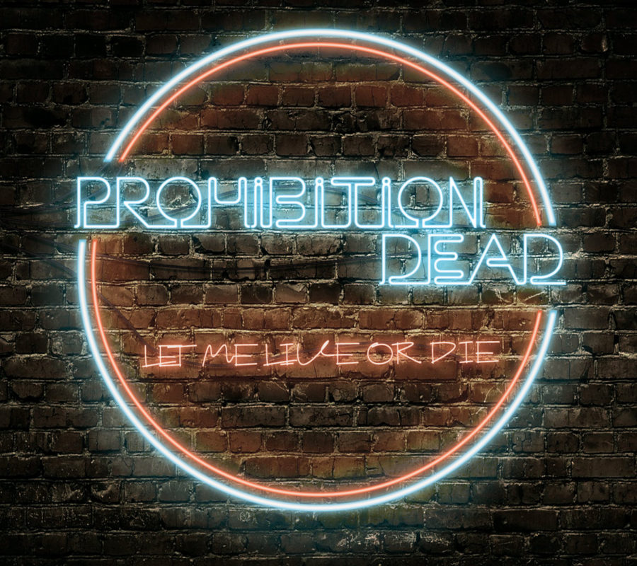 PROHIBITION DEAD shared new song “Let Me Live Or Die” // New EP ‘Unless You’Re Afraid To Change’ coming out soon.