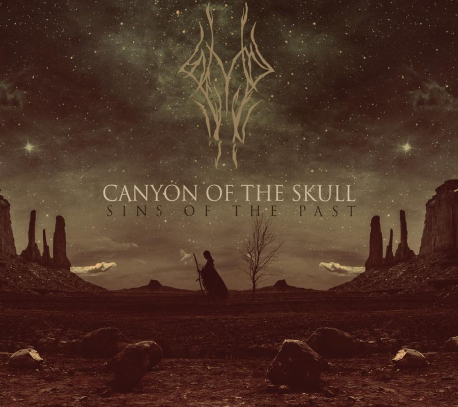 CANYON OF THE SKULL – Streaming Forthcoming Album ‘Sins of the Past’ #canyonoftheskull