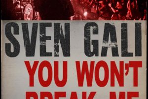 SVEN GALI – Release New Single “You Won’t Break Me” + Ontario Dates #svengali