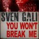 SVEN GALI – Release New Single “You Won’t Break Me” + Ontario Dates #svengali