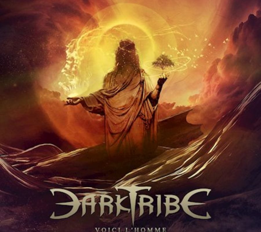 DARKTRIBE – set to release their album “Voici L’Homme” via Scarlet Records on January 17, 2020 #darktribe