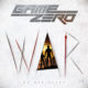 GAME ZERO – Unleashes ‘W.A.R. – WE ARE RIGHT’ Album Cover, Tracklist & Release Date #gamezero
