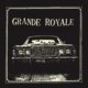 GRANDE ROYALE – releases their single “Saved by Rock n Roll” through The Sign Records #granderoyale